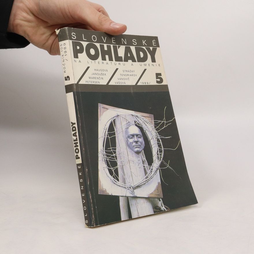 Various authors Slovenské pohľady na literatúru a umenie 5/1989