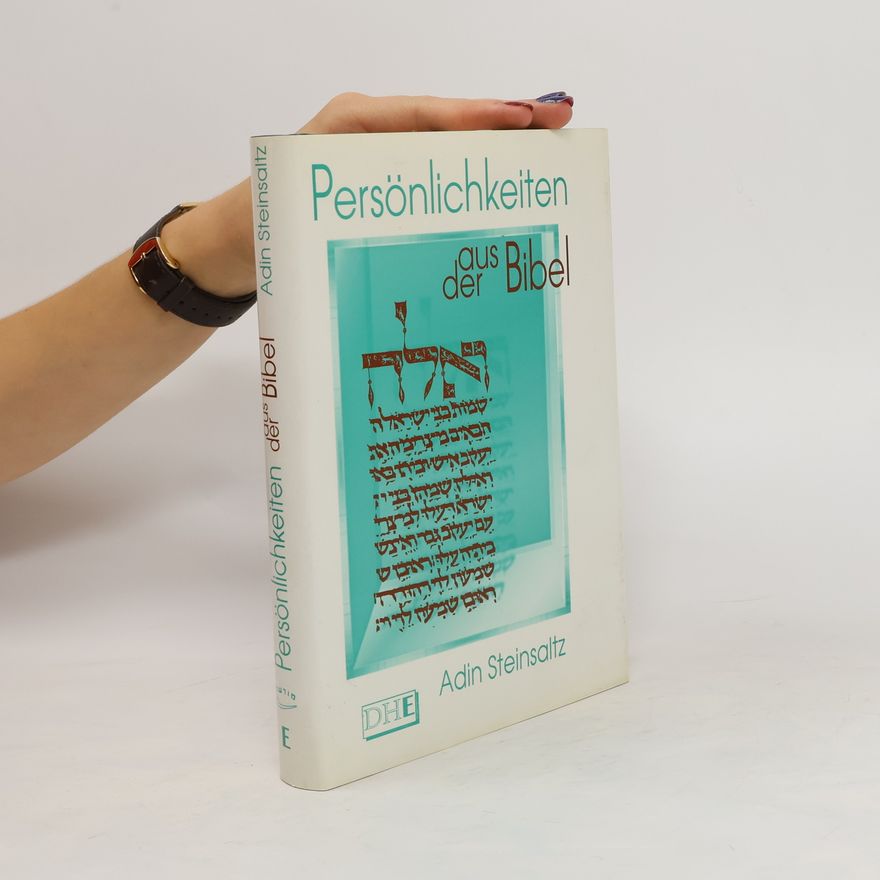 Adin Steinsaltz Persönlichkeiten aus der Bibel