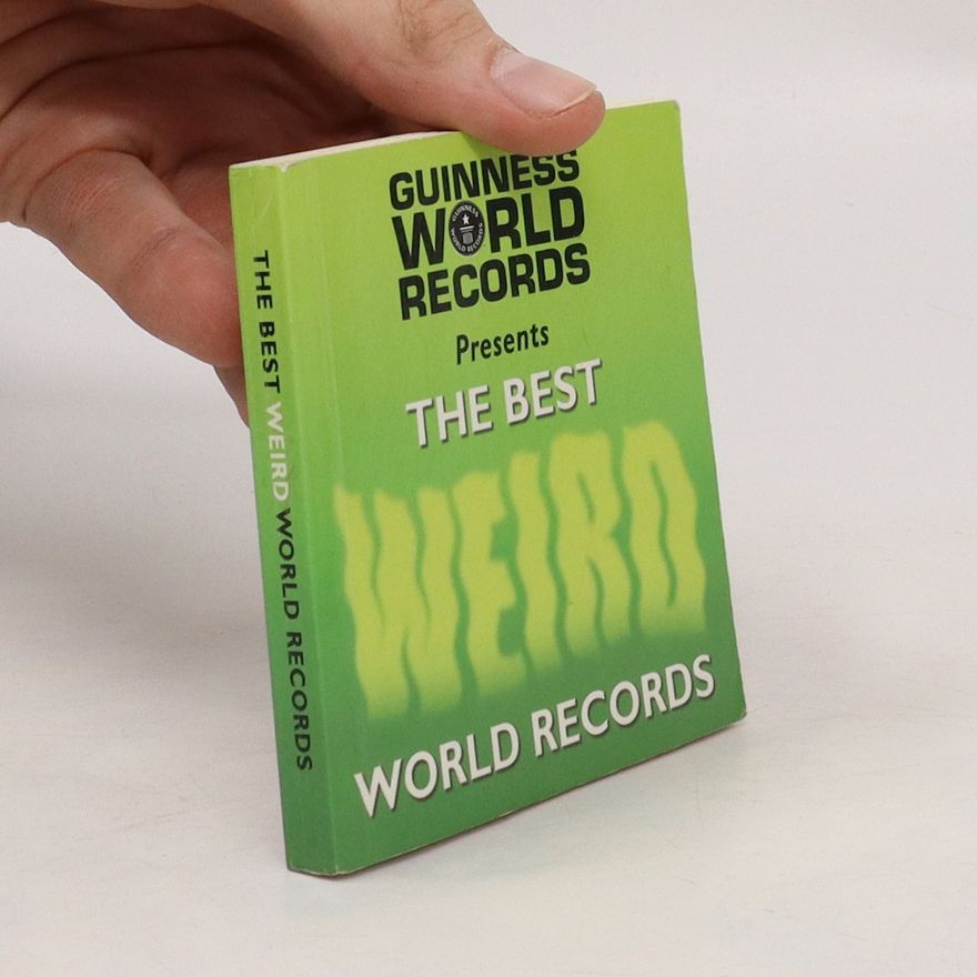 Various authors The Best Weird World Records
