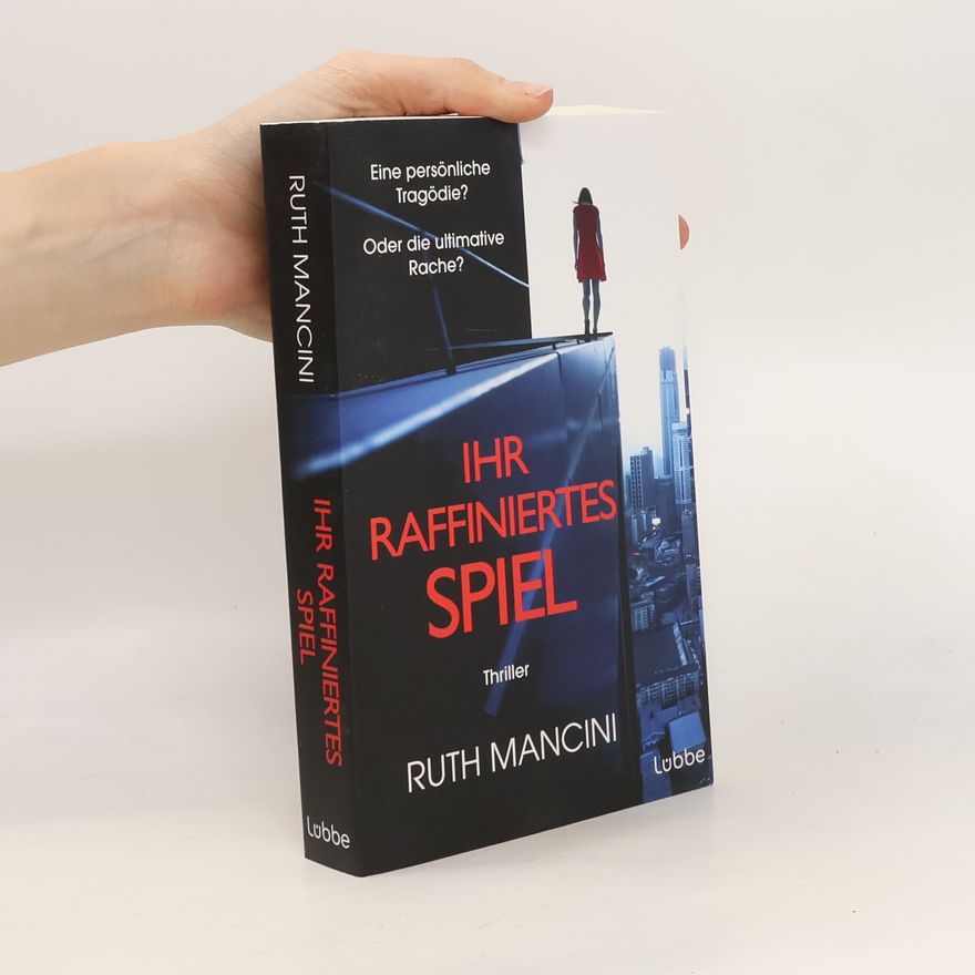 Ruth Mancini Ihr raffiniertes Spiel