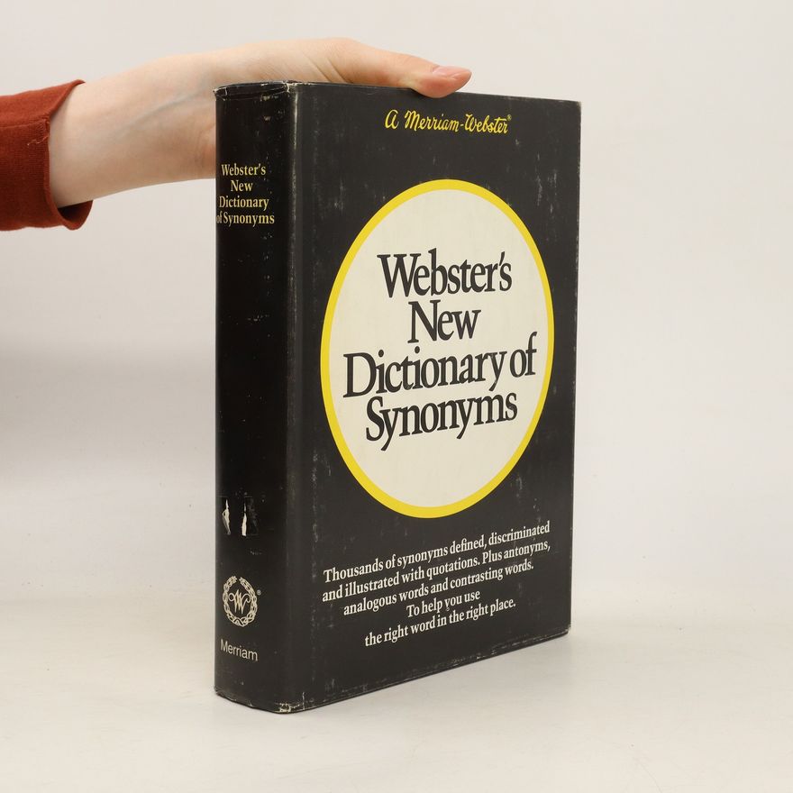 Philip Babcock Gove Webster's New Dictionary of Synonyms
