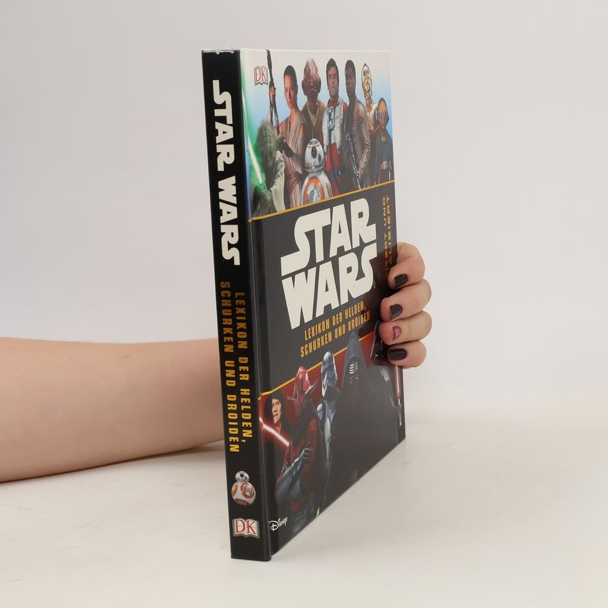 Simon Beecroft Star Wars - Lexikon der Helden, Schurken und Droiden