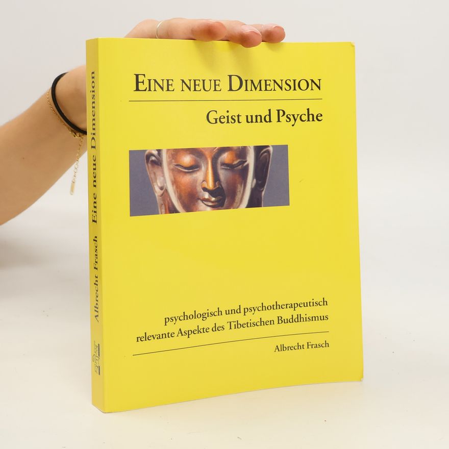 Albert Frasch Eine neue Dimension. Geist und Psyche