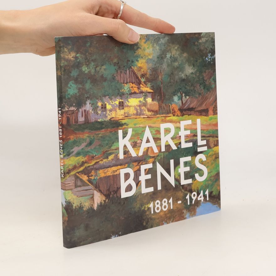Kolektív autorov Karel Beneš : 1881-1941