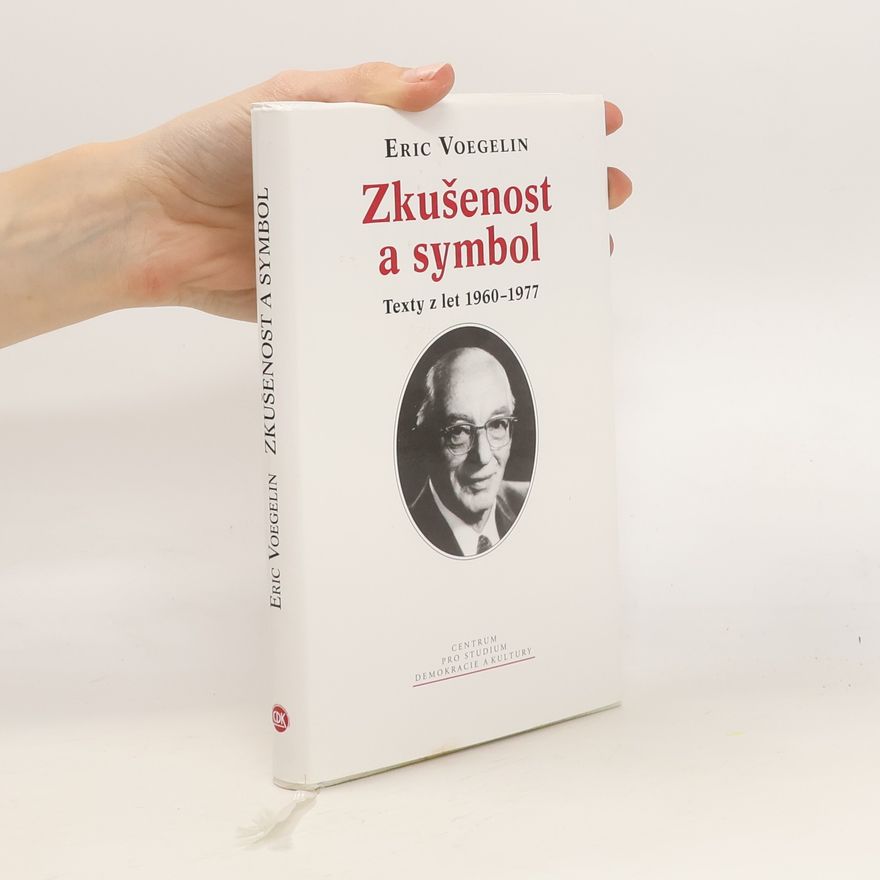 Jan Frei Zkušenost a symbol: Texty z let 1960-1977