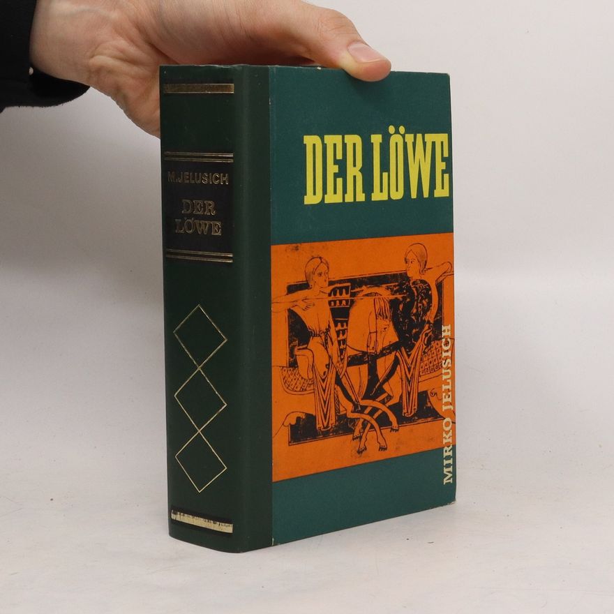 Mirko Feluich Der Löwe