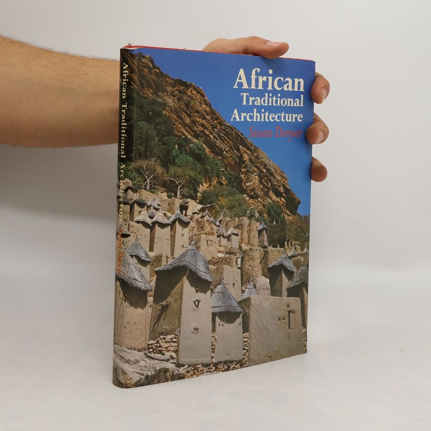 Susan Denyer African Traditional Architecture