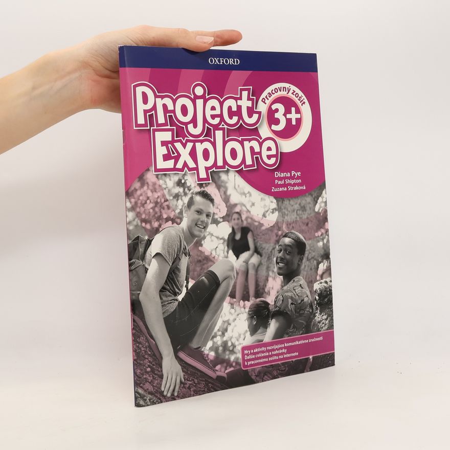 Diana Pye Project Explore (pracovný zošit 3+)