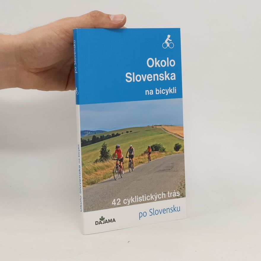 Daniel Kollár Okolo Slovenska na bicykli