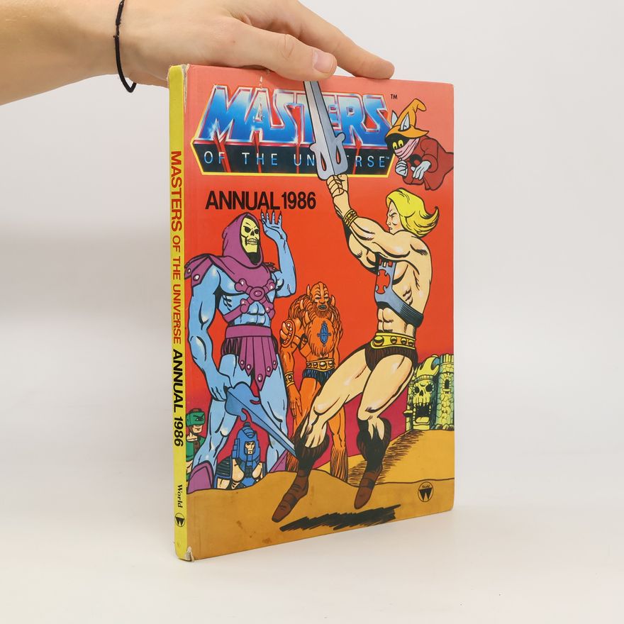 Various authors Masters of the Universe. Annual 1986