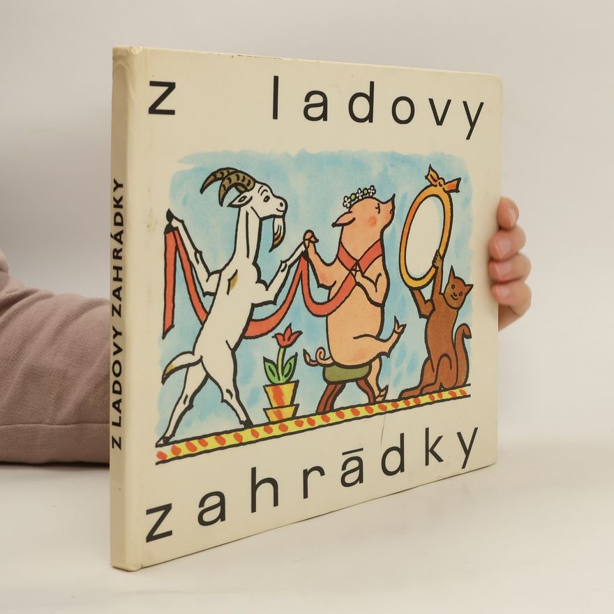 Josef Lada Z Ladovy zahrádky