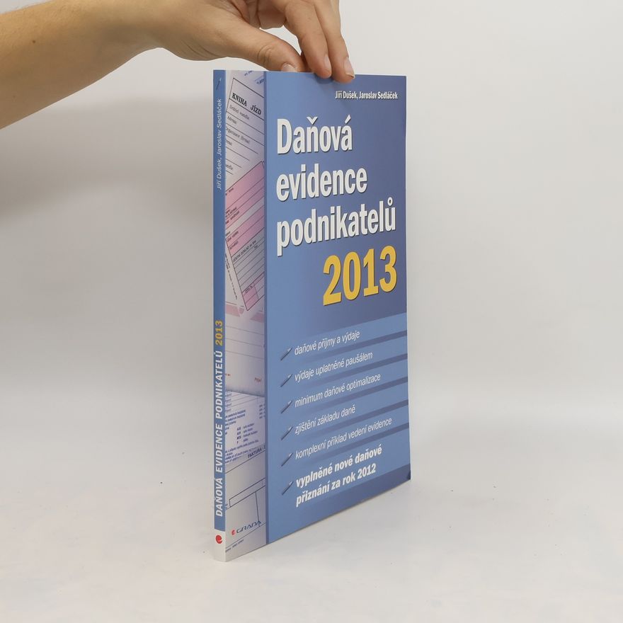 Jaroslav Sedláček Daňová evidence podnikatelů 2013