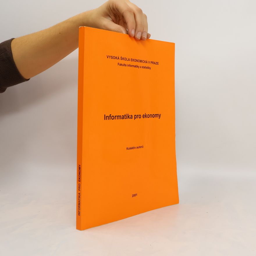 Kolektiv autorů Informatika pro ekonomy