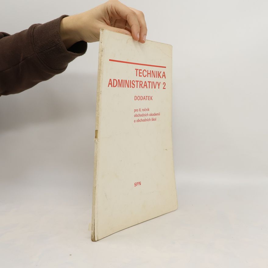 Kolektiv autorů Technika administrativy 2. Dodatek