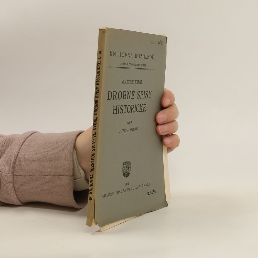 Vlastimil Kybal Drobné spisy historické