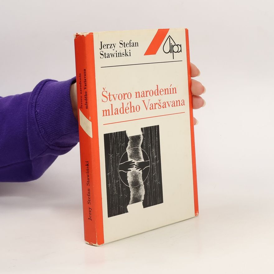 Jerzy Stefan Stawinski Štvoro narodením mladého Varšavana