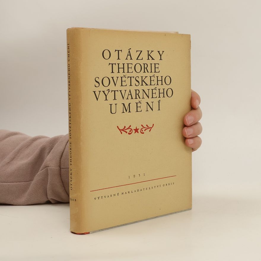 Autorenkollektiv Otázky theorie sovětského výtvarného umění