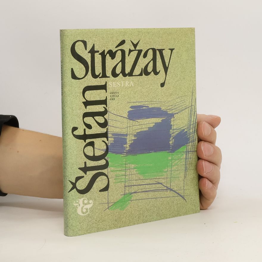 Štefan Strážay Sestra
