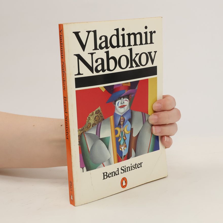 Vladimir Nabokov Bend Sinister