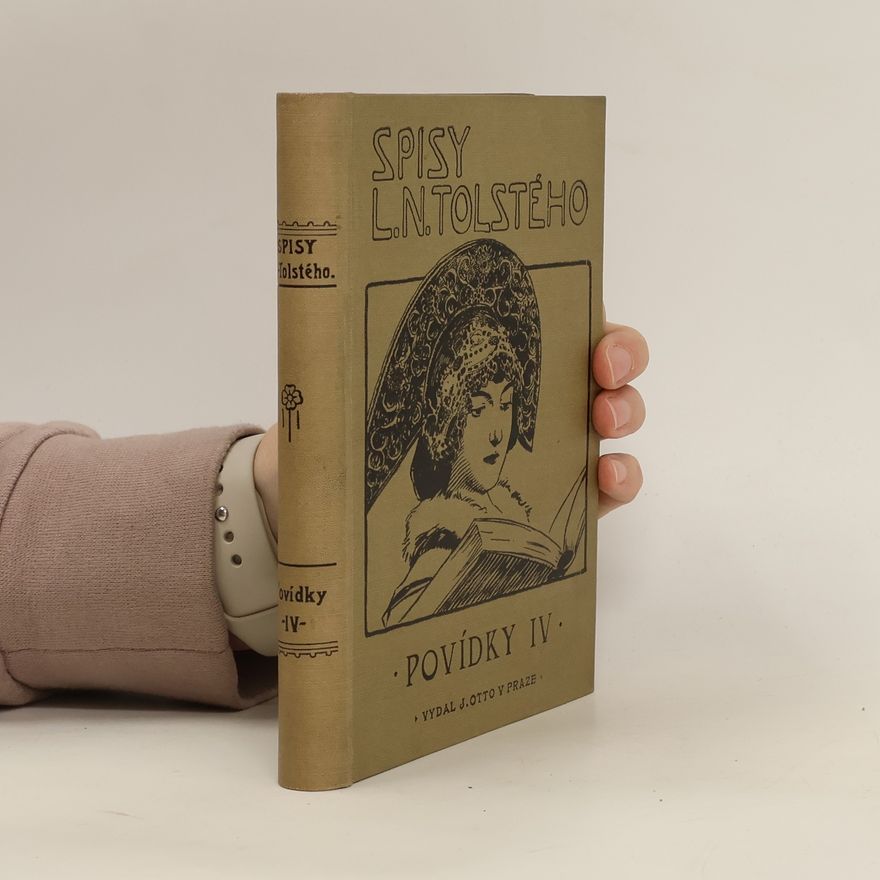 Lev Nikolajevič Tolstoj Spisy hraběte Lva Nikolajeviče Tolstého. Svazek VII.