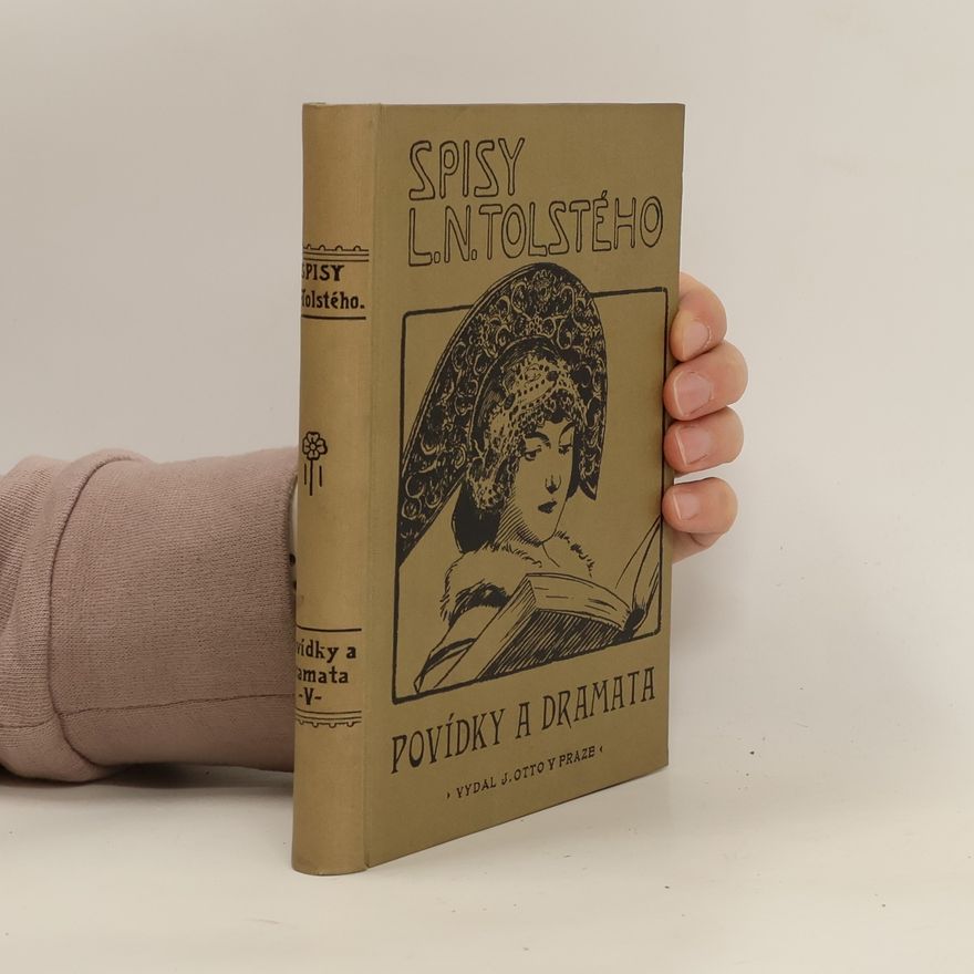 Lew Nikolajewitsch Tolstoi Povídky a dramata