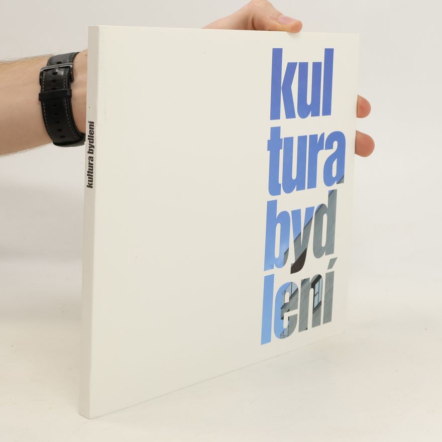 Autorenkollektiv Kultura bydlení