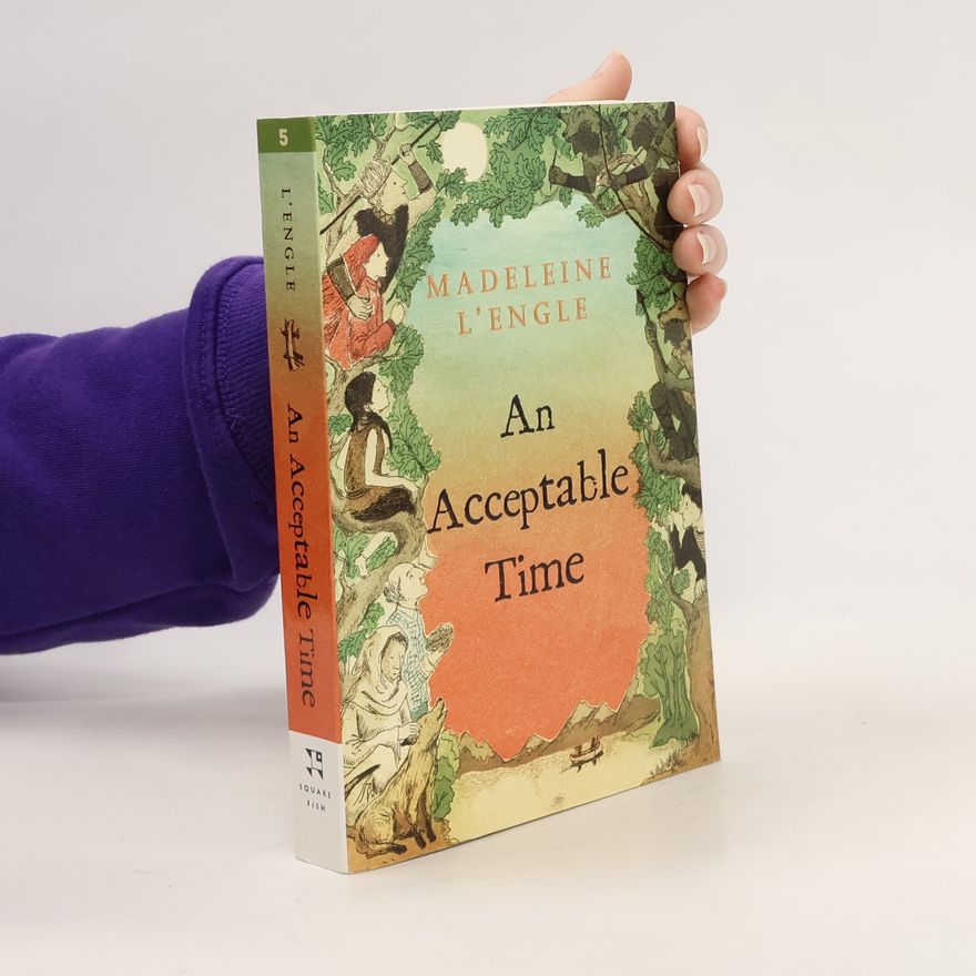 Madeleine L’Engle An Acceptable Time