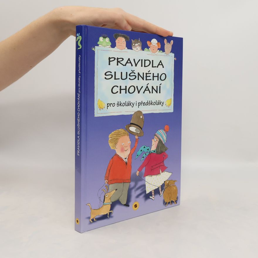 Margarita Menéndez Pravidla slušného chování : pro školáky i předškoláky