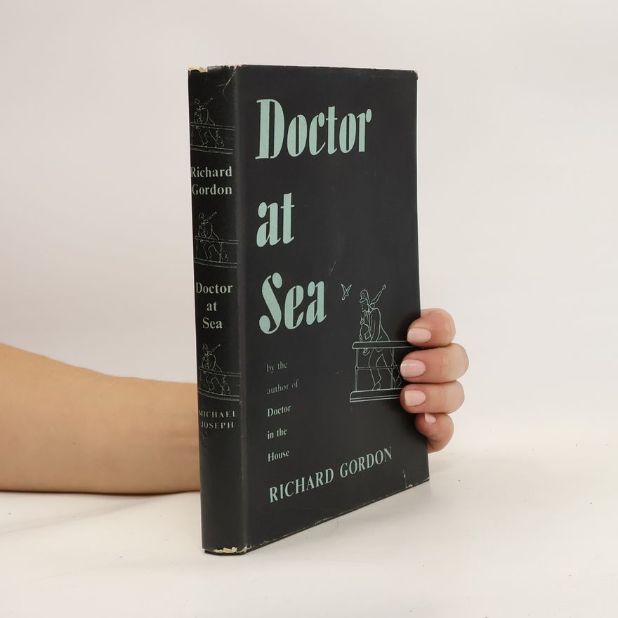 Richard Gordon Doctor at Sea