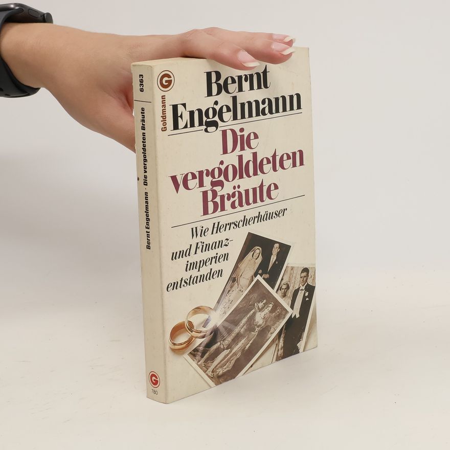Bernt Engelmann Die vergoldeten Bräute
