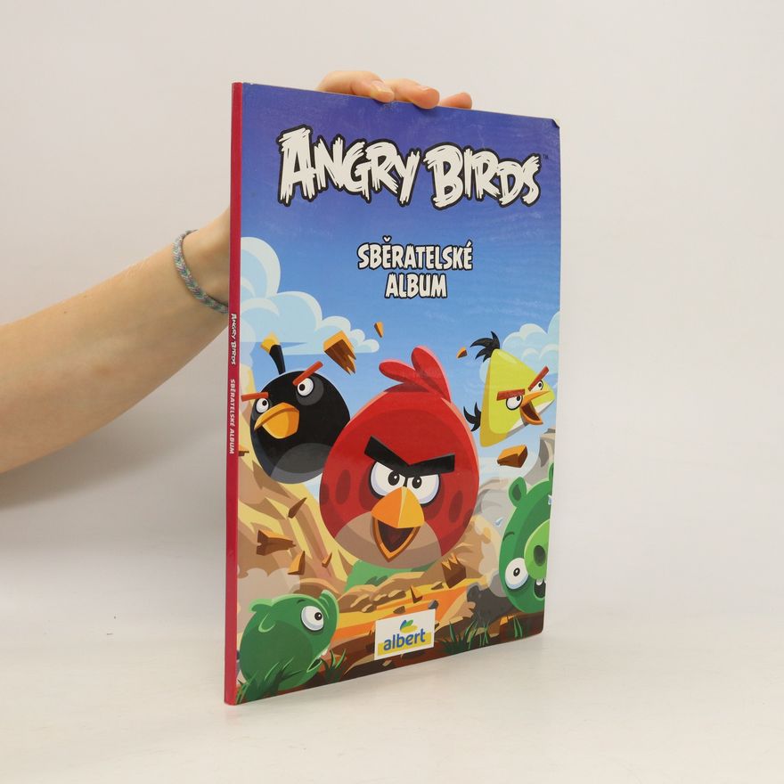 Collectif d'auteurs Angry Birds. Sběratelské album