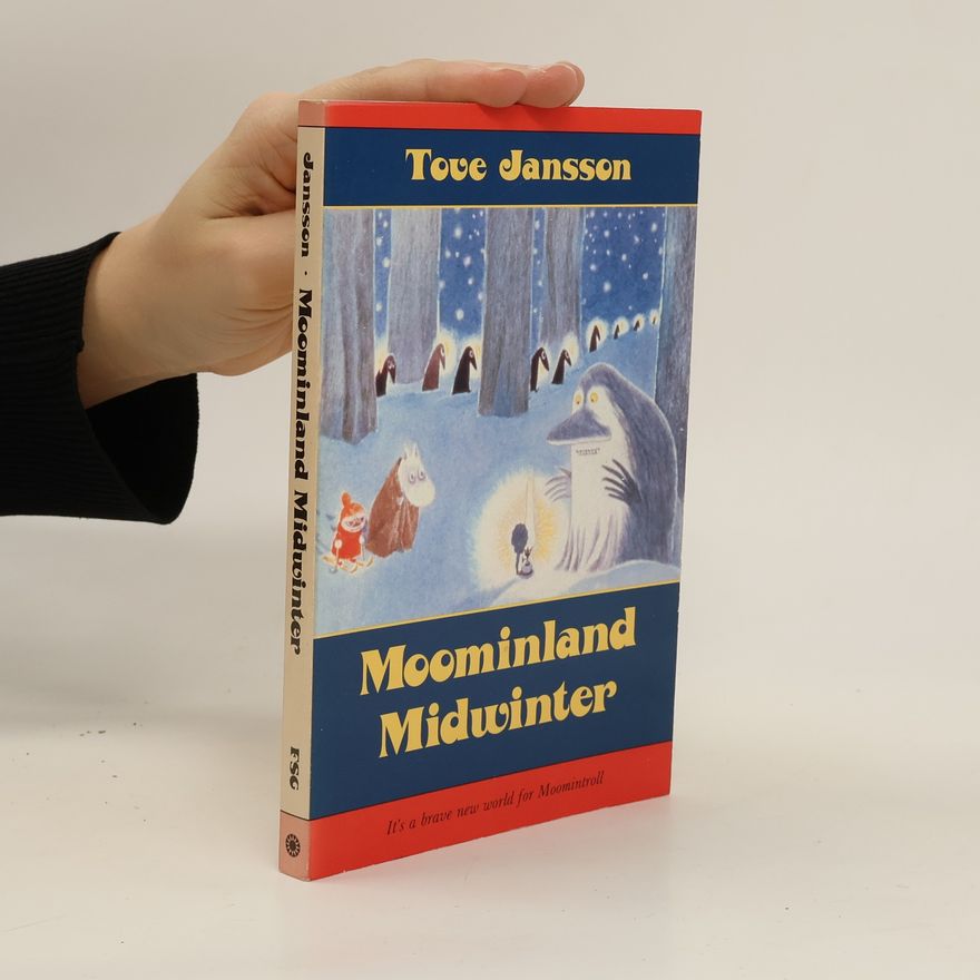 Tove Jansson Moominland Midwinter
