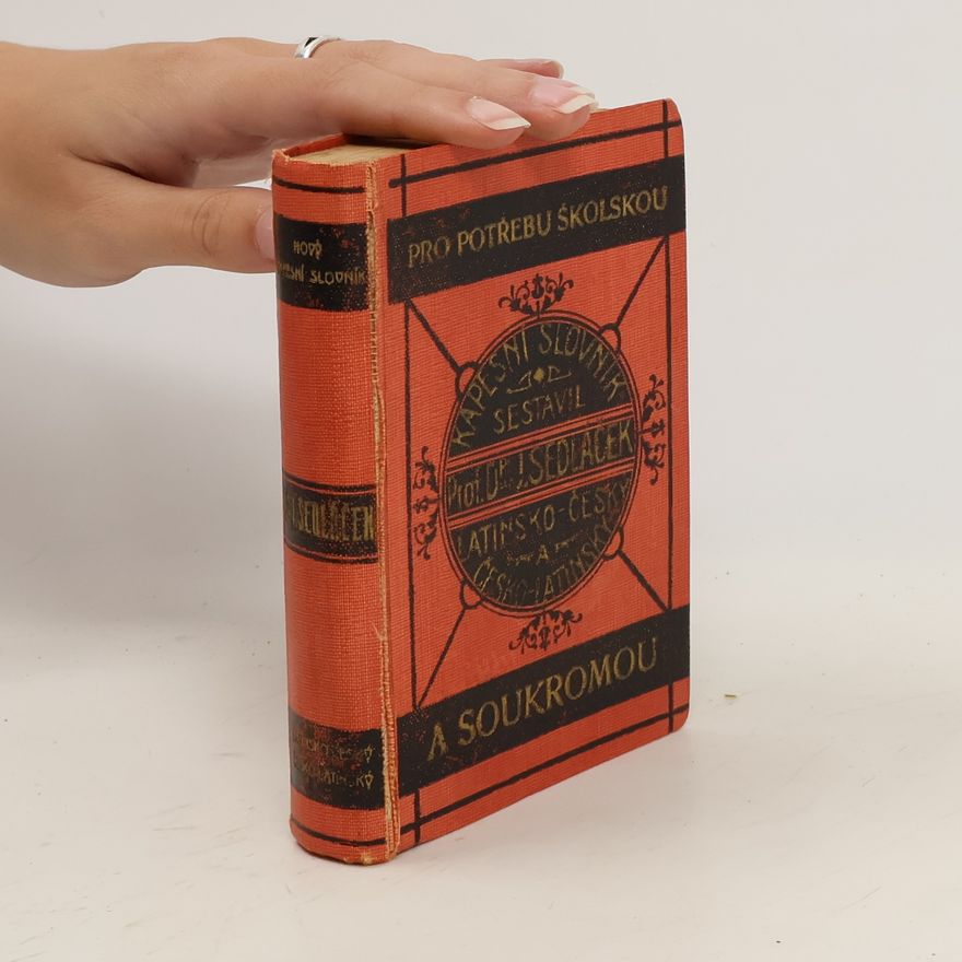 Josef Sedláček Nový kapesní slovník latinsko-český a česko-latinský