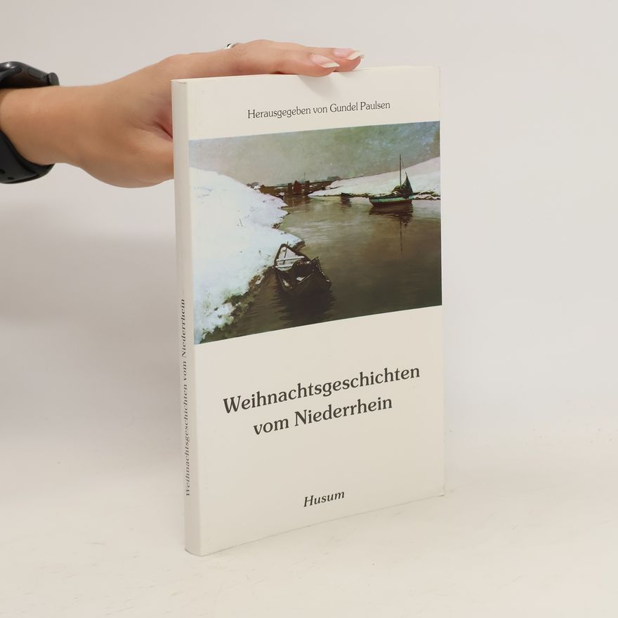 Gundel Paulsen Weihnachtsgeschichten vom Niederrhein