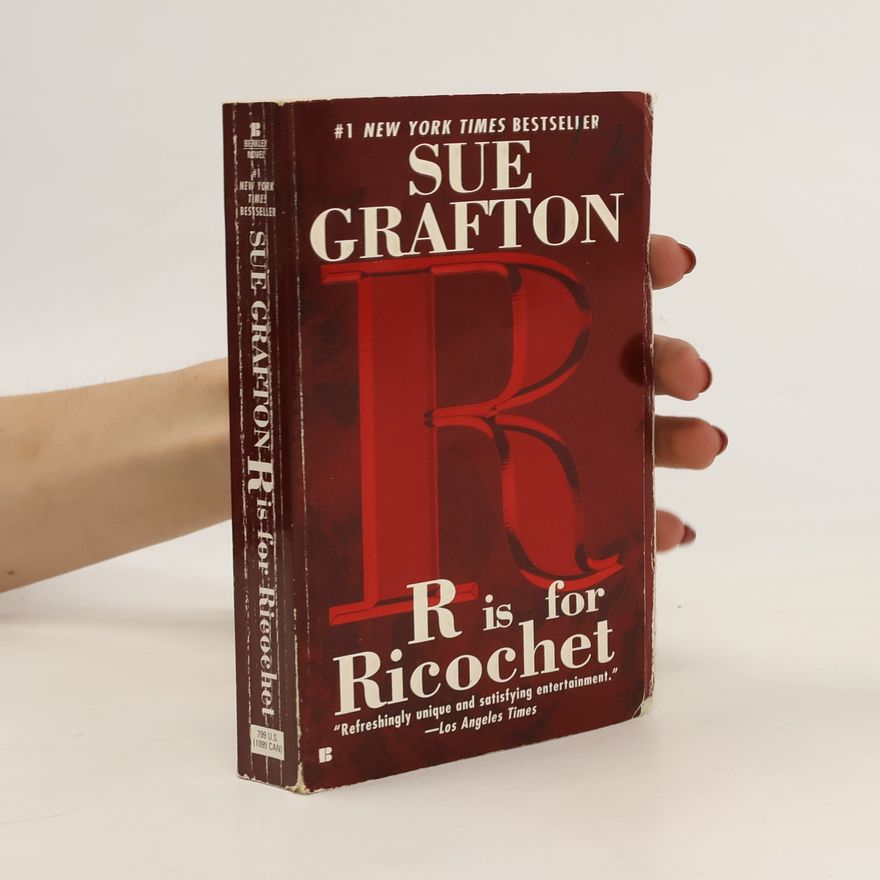Sue Grafton R is for Ricochet