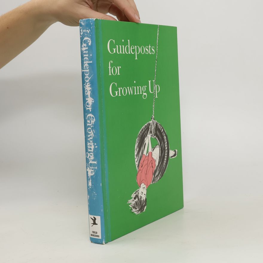 Elizabeth Bergner Hurlock Guideposts for Growing Up