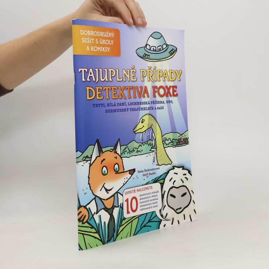 Pavla Šmikmátorová Tajuplné případy detektiva Foxe