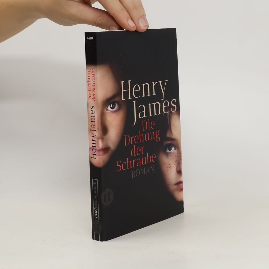 Henry James Die Drehung der Schraube