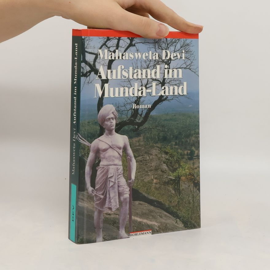 Mahasweta Devi Aufstand im Munda-Land