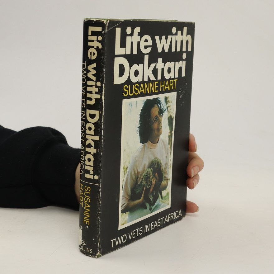 Susanne Harth Life with Daktari