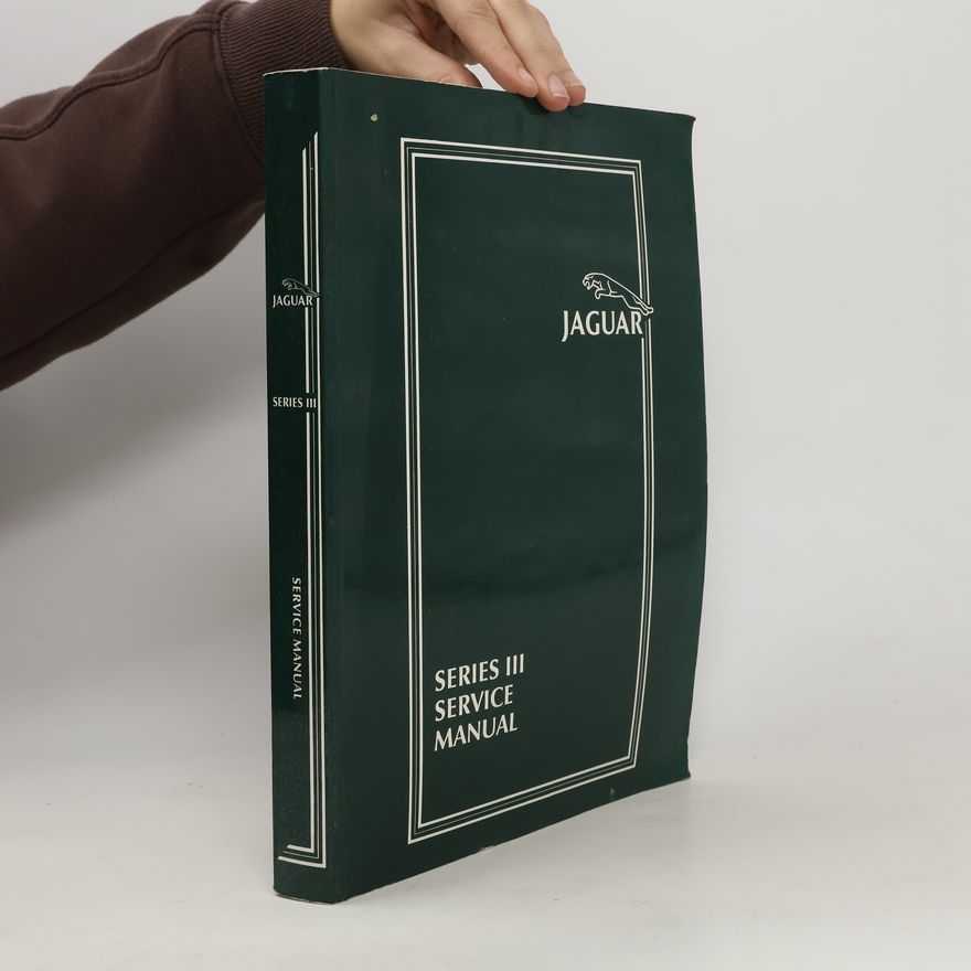 Autorenkollektiv Jaguar Series III Service Manual