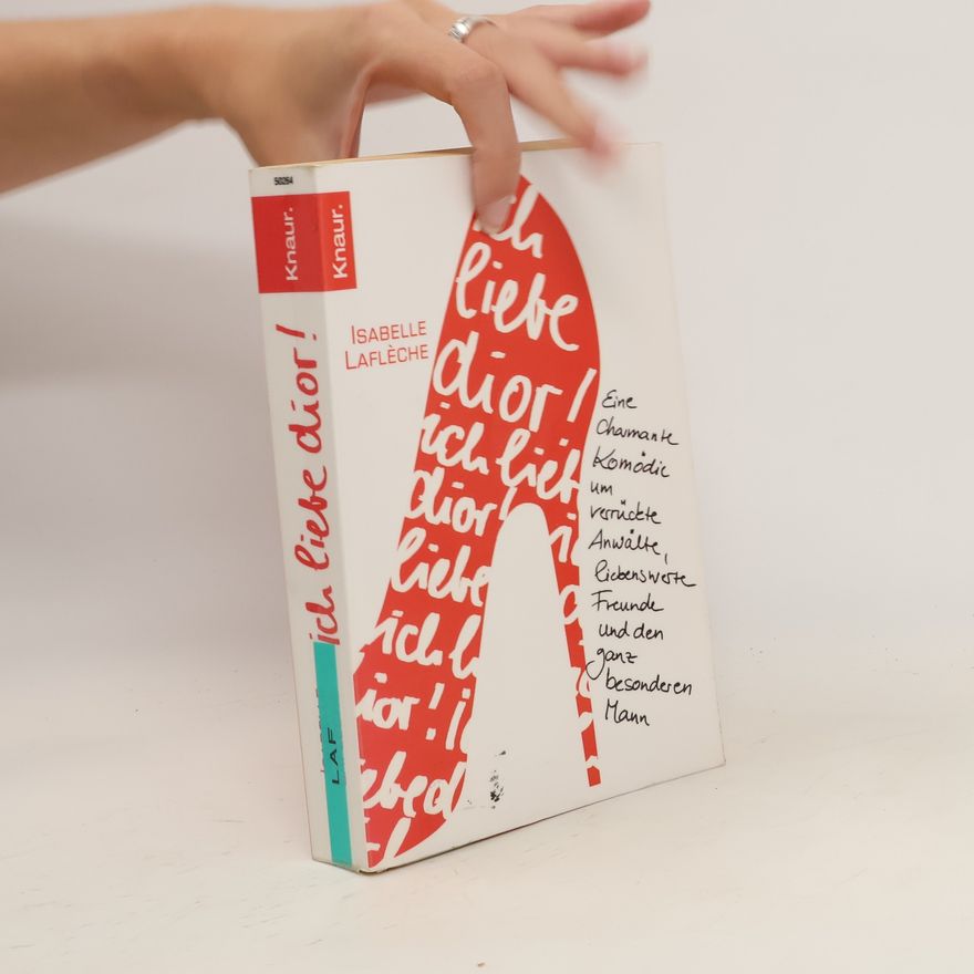 Isabelle Lafleche Ich liebe Dior!