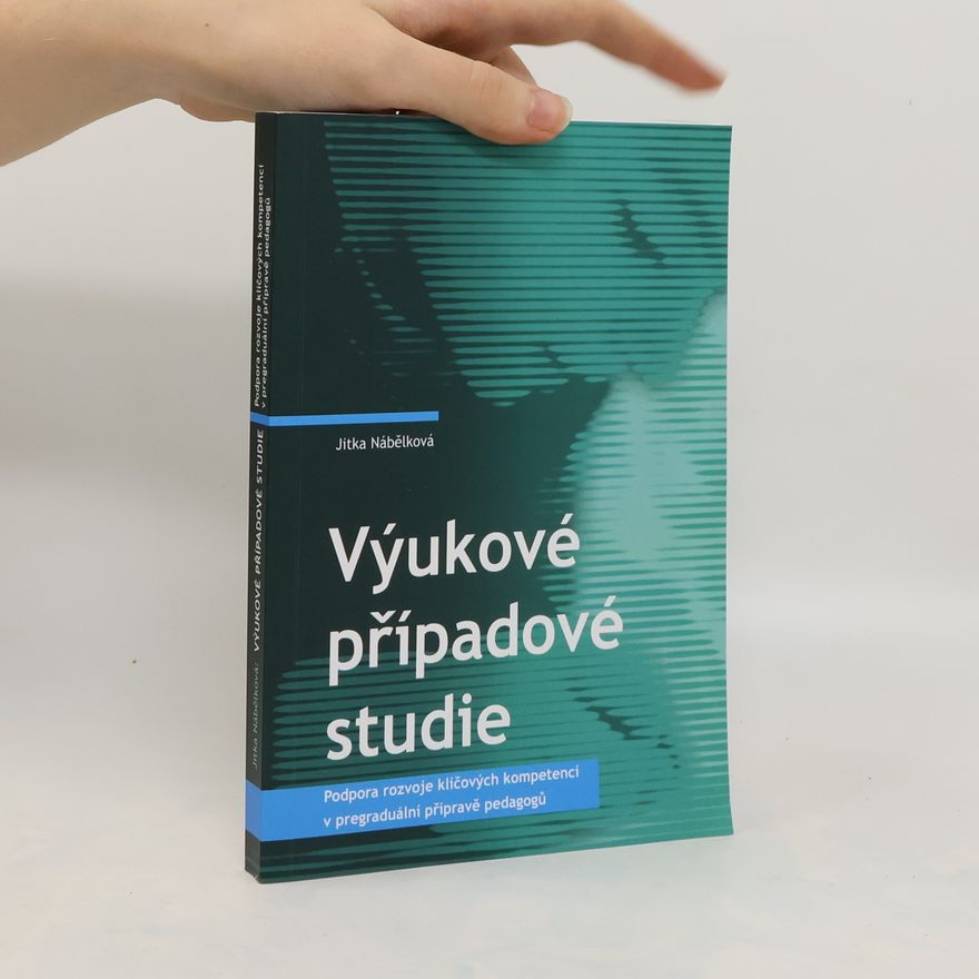 Jitka Nábělková Výukové případové studie