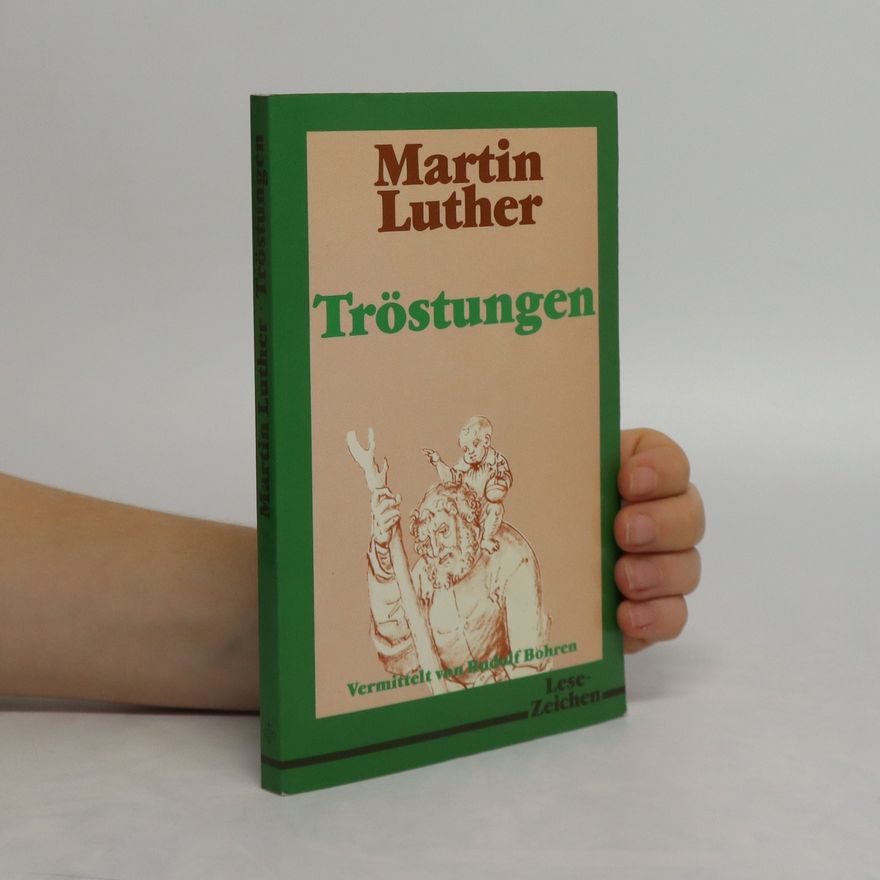 Martin Luther Tröstungen