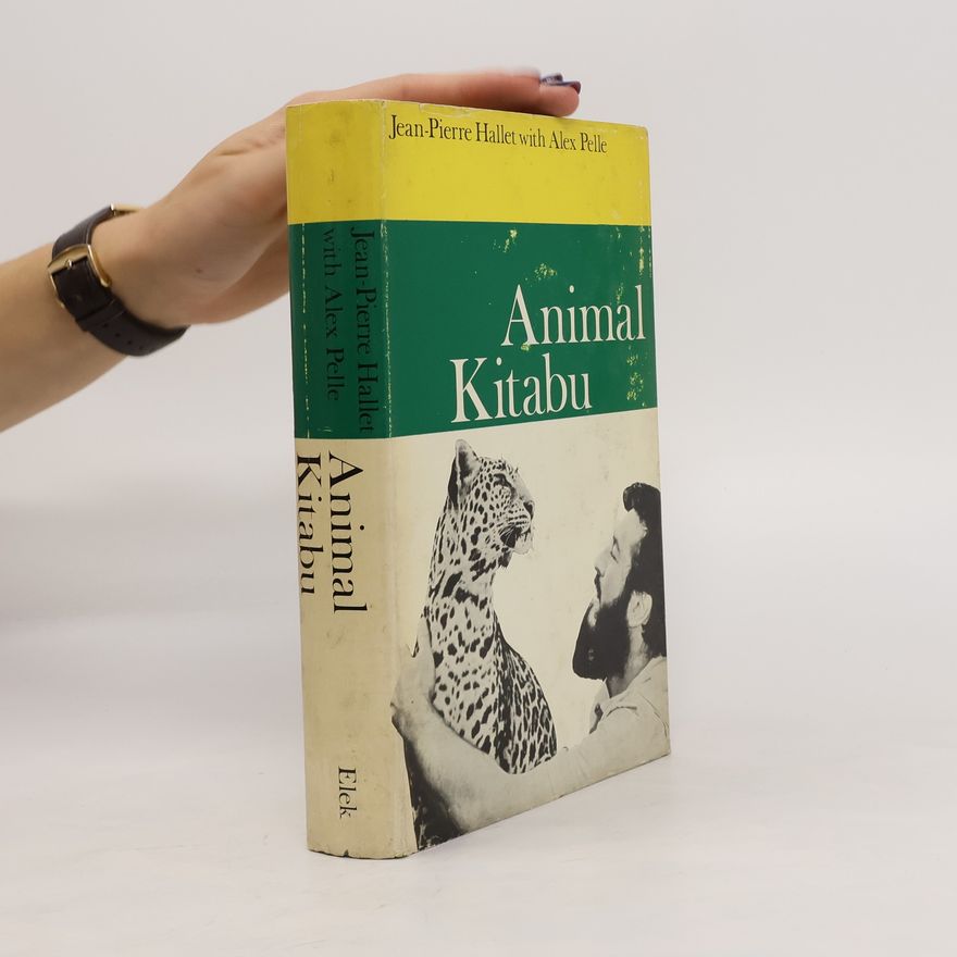 Jean-Pierre Hallet Animal Kitabu