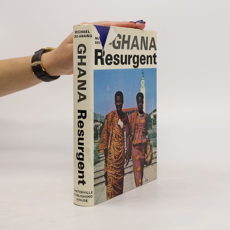 Michael Dei-Anang Ghana Resurgent