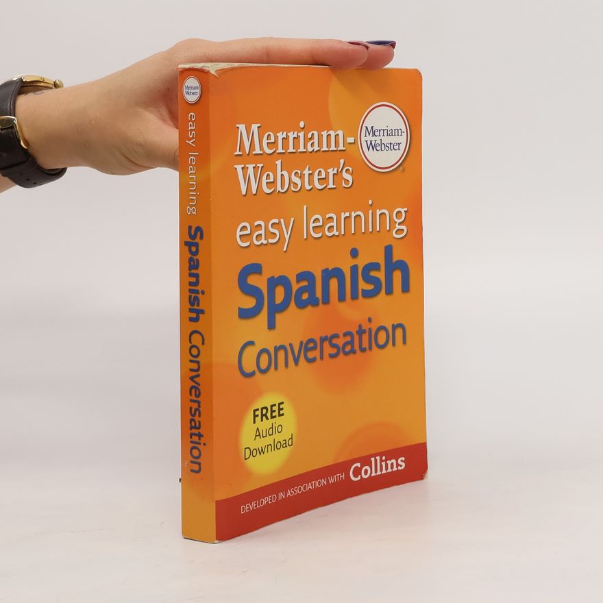 Kolektiv autorů Merriam-Webster's Easy Learning Spanish Conversation