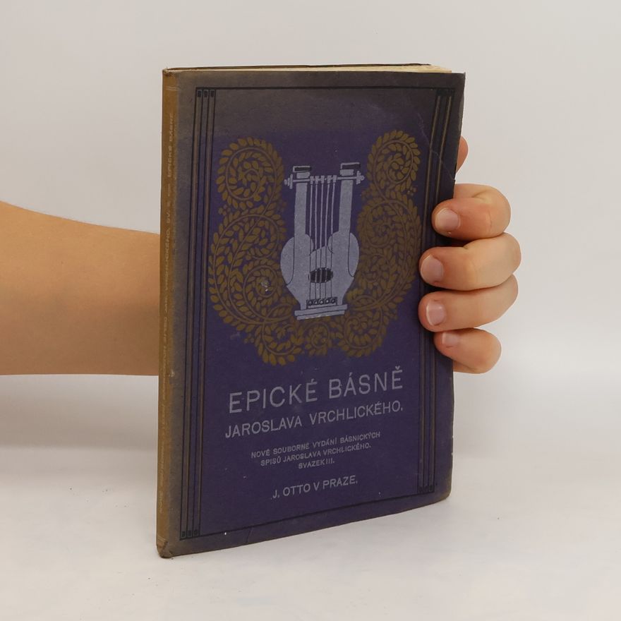 J. Otto Epické básně Jaroslava Vrchlického