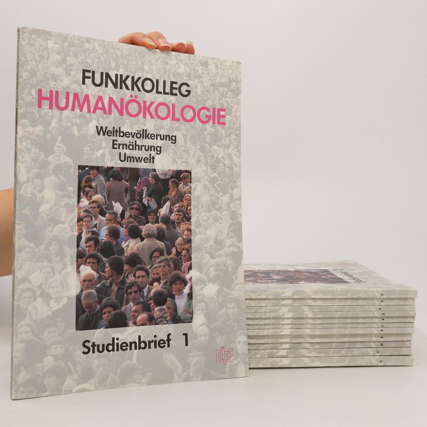 Autorenkollektiv Funkkolleg Humanökologie Studienbrief 1-12