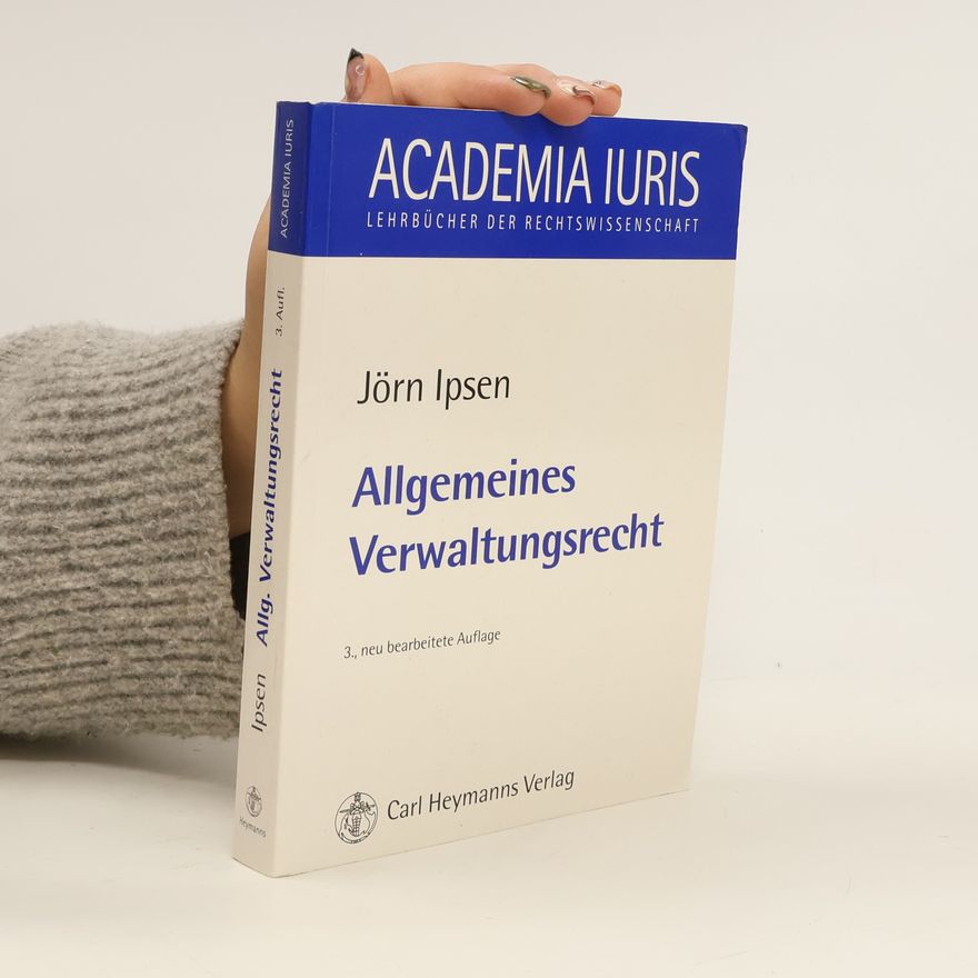 Jörn Ipsen Allgemeines Verwaltungsrecht